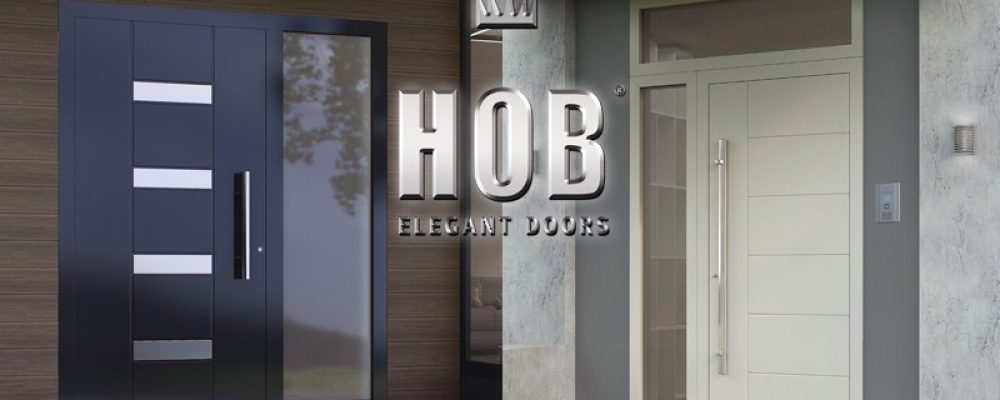 HOB DOORS: Εξαιρετική γκάμα πορτών εισόδου κορυφαίας ποιότητας